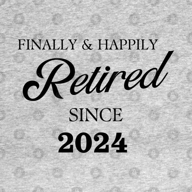 Retired Since 2024 by stressless